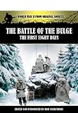 The Battle of the Bulge : the first eight days