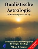 Dualistische Astrologie, m. Arbeitsheft