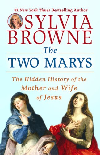 The Two Marys: The Hidden History of the Mother and Wife of Jesus under Christology in The Books Store