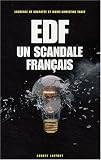 EDF : Un scandale fran�ais