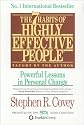 The 7 Habits of Highly Effective People