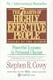 The 7 Habits of Highly Effective People