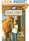 Living Legend (Thoroughbred Series #39)
