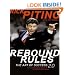 Rebound Rules LP: The Art of Success 2.0