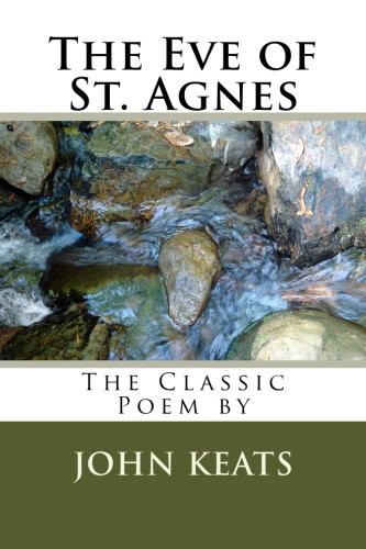The Eve of St. Agnes