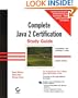 The Complete Java 2 Certification Study Guide: Programmer's and Developers Exams (With CD-ROM)