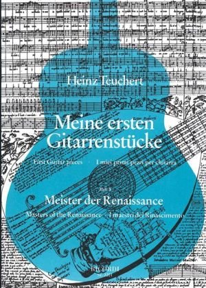 Buch - Cover Meine ersten Gitarrenstücke. Heft 3: Meister der Renaissance -  - Ricordi
