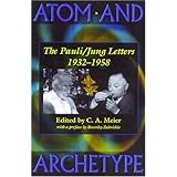 atom and archetype the paulijung letters 1932 1958