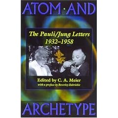 Atom and Archetype: The Pauli/Jung Letters, 1932-1958