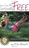 You Can Be...: Emotionally Free