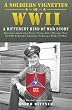 A Soldiers Vignettes of WWII