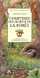 Comptines des secrets de la for�t
