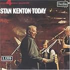 Stan Kenton Today by Stan Kenton