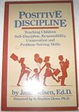 Positive Discipline Positive Discipline