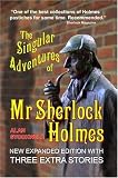 The Singular Adventures of Mr Sherlock Holmes