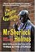  : The Singular Adventures of Mr Sherlock Holmes