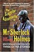 The Singular Adventures of Mr Sherlock Holmes