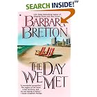 The Day We Met by Barbara Bretton