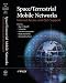 Space/Terrestrial Mobile Networks: Internet Access and QoS Support