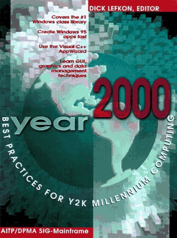 Year 2000: Best Practices for Y2K Millennium Computing