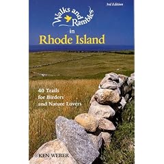 Walks and Rambles in Rhode Island: 40 Trails for Birders and Nature Lovers