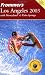Frommer's 2003 Los Angeles With Disneyland & Palm Springs (Frommer's)