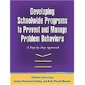 Developing Schoolwide Programs to Prevent and Manage Problem Behaviors (A Step-by-Step Approach) (Paperback)