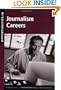 Opportunities in Journalism Careers