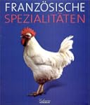 Franz�sische Spezialit�ten
