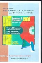 Freeware & Shareware 2001, 1 CD-ROM Über 555 Free- und Sharewareprogramme für die Elektronik. Für Dos, Windows und Linux