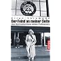 Der Feind an meiner Seite: Die Spitzelkarriere ein&hellip von Ellen Thiemann