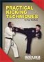 Practical Kicking Techniques by Roy Kurban