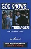 God Knows What It's Like to Be a Teenager: Teen Life and the Psalms