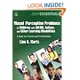 Visual Perception Problems in Children with AD/HD, Autism and Other Learning Disabilities: A Guide for Parents and Professionals