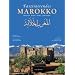 Faszinierendes Marokko: Menschen, Kultur, St�dte, Landschaften