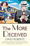The More Deceived: The Sixth in the Lord Edward Corinth and Verity Browne Murder Mystery Series