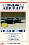 Military Aircraft Video Report - Vol. 2 No. 3