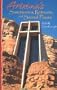 Arizona's Sanctuaries, Retreats, and Sacred Places