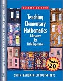 Teaching Elementary Mathematics: A Resource for Field Experiences (Wiley/Jossey-Bass Education)