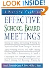 A Practical Guide to Effective School Board Meetings
