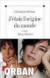 J'�tais l'origine du monde