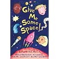 Give Me Some Space!