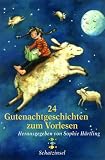 Produkt-Bild: 24 Gutenachtgeschichten zum Vorlesen