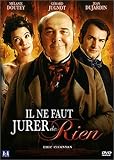 Il ne faut jurer de rien