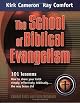 The School Of Biblical Evangelism
