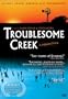 Troublesome Creek - A Midwestern
