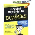 Click here to buy Crystal Reports 10 For Dummies by  Allen G. Taylor.