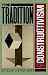 The Tradition of Constructivism (Da Capo Paperback)