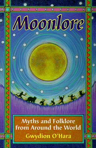 moonlore myths and folklore from around the world