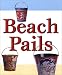 Books : Beach Pails: With Shovel Charm Attached (Miniature Editions)